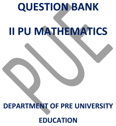 Karnataka 2nd PUC Maths Question Bank with Answers